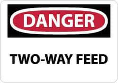 NMC - "Danger - Two-Way Feed", 7" Long x 10" Wide, Pressure-Sensitive Vinyl Safety Sign - Rectangle, 0.004" Thick, Use for Accident Prevention - Top Tool & Supply