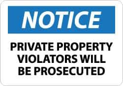 NMC - "Notice - Private Property - Violators Will Be Prosecuted", 20" Long x 28" Wide, Rigid Plastic Safety Sign - Rectangle, 0.05" Thick, Use for Security & Admittance - Top Tool & Supply