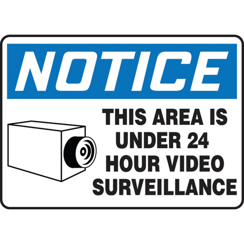 Sign, Notice This Area Is Under 24 Hour Video Surveillance, 10″ × 14″, Plastic - Top Tool & Supply