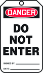 Safety Tag, Danger Do Not Enter , 25/Pk, Plastic - Top Tool & Supply