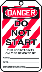 Lockout Tag, Danger Do Not Start, 25/Pk, Plastic - Top Tool & Supply