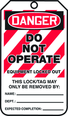 Lockout Tag, Danger Do Not Operate Equipment Locked Out, 25/Pk, Plastic - Top Tool & Supply