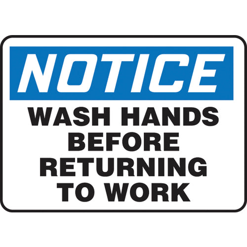 Sign, Notice Wash Hands Before Returning To Work, 7″ × 10″, Plastic - Top Tool & Supply