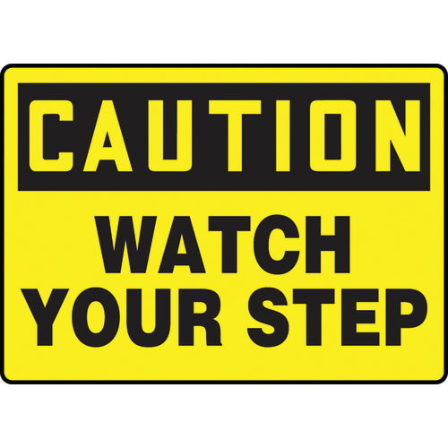 Sign, Caution Watch Your Step, 7″ × 10″, Aluminum - Top Tool & Supply