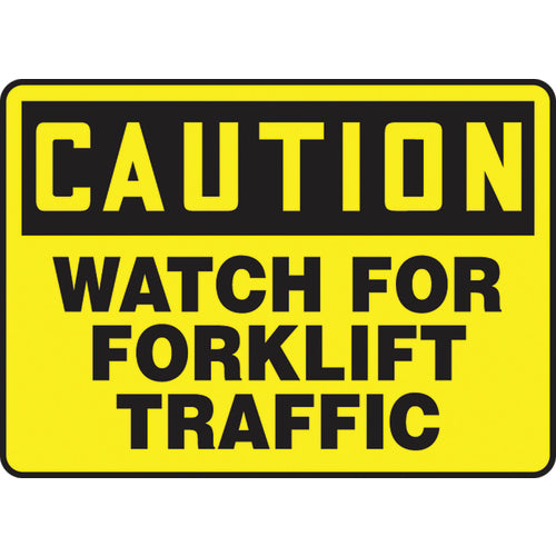 Sign, Caution Watch For Forklift Traffic, 7″ × 10″, Vinyl - Top Tool & Supply