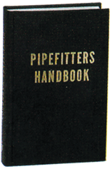 Pipefitters Handbook; 3rd Edition - Reference Book - Top Tool & Supply