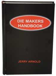 Die Makers Handbook - Reference Book - Top Tool & Supply