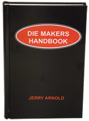 Die Makers Handbook - Reference Book - Top Tool & Supply