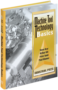 Machine Tool Technology Basics - Reference Book - Top Tool & Supply