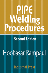 Pipe Welding Procedures; 2nd Edition - Reference Book - Top Tool & Supply