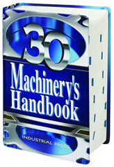 Machinery Handbook - 30th Edition - Large Print Version - Top Tool & Supply