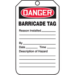 Barricade Tag, Danger Barricade Tag-Reason Installed/Description, 25/Pk, Cardstock - Top Tool & Supply